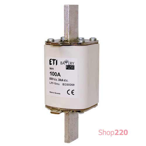 Предохранитель 100A 800V DC, NH-1 Battery ETI 4723324