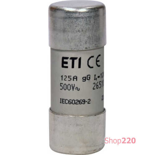 Предохранитель CH22x58 gG 125A 500V ETI 2651051