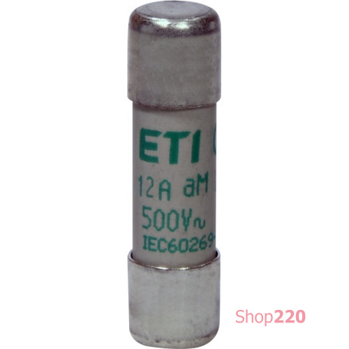 Предохранитель CH10x38 aM 12A 500V ETI 2652016
