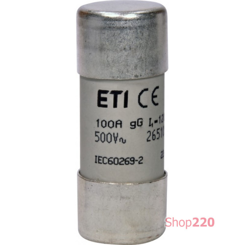 Предохранитель CH22x58 gG 100A 500V ETI 2651050